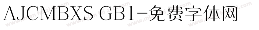AJCMBXS GB1字体转换